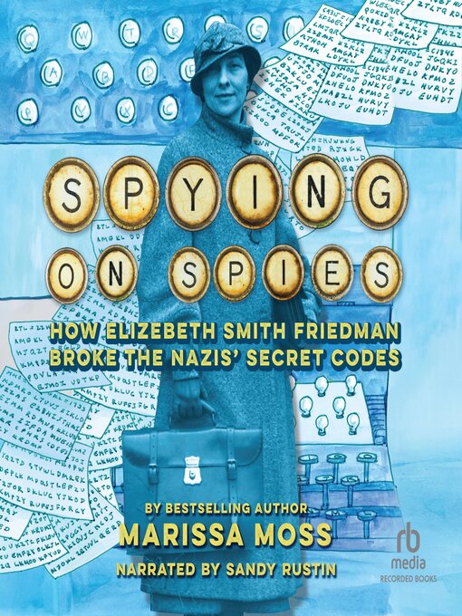 Title details for Spying on Spies by Marissa Moss - Wait list